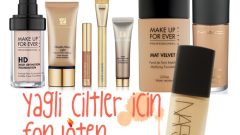 Yağlı Ciltler İçin Uygun Fondöten Önerileri